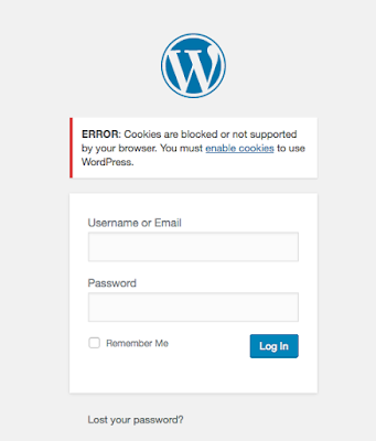 Solution for: Error: Cookies are blocked or not supported by your browser. You must enable cookies to use WordPress