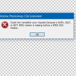 Unable to open images in Adobe Photoshop:Could not complete your request because a SOFn, DQT or DHT JPEG marker is missing