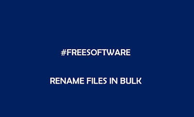 Best Free Windows Software For Renaming Files In Bulk